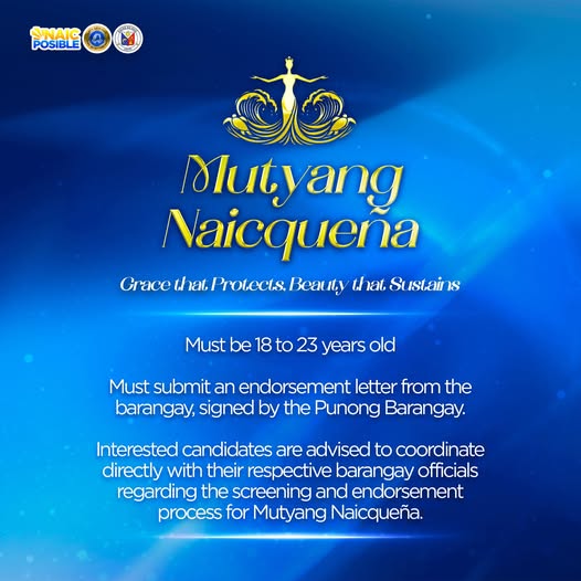 Poster: Mutyang Naicqueña, mga kwalipikasyon: edad 18 hanggang 23 at endorsement letter mula sa Punong Barangay