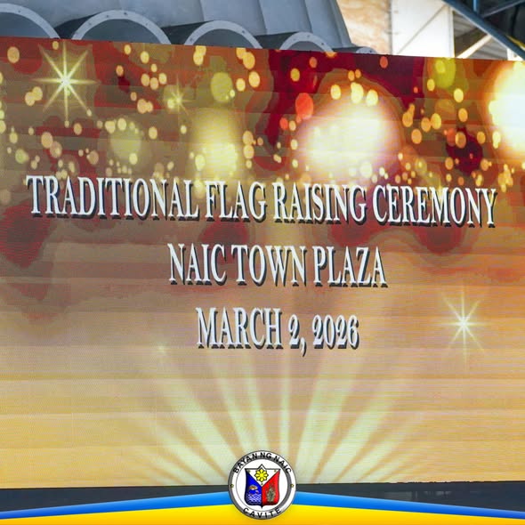 Poster: Traditional Flag Raising Ceremony, Naic Town Plaza, Marso 2, 2026