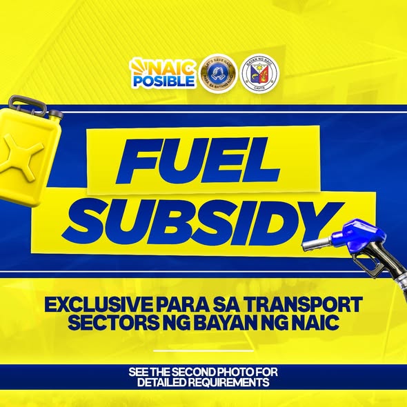 Poster: Fuel Subsidy, exclusive para sa transport sectors ng bayan ng Naic. Tingnan ang ikalawang larawan para sa detalye
