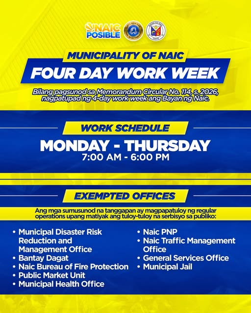 Poster: Four Day Work Week ng Bayan ng Naic, Lunes hanggang Huwebes 7:00 AM - 6:00 PM, may listahan ng exempted offices