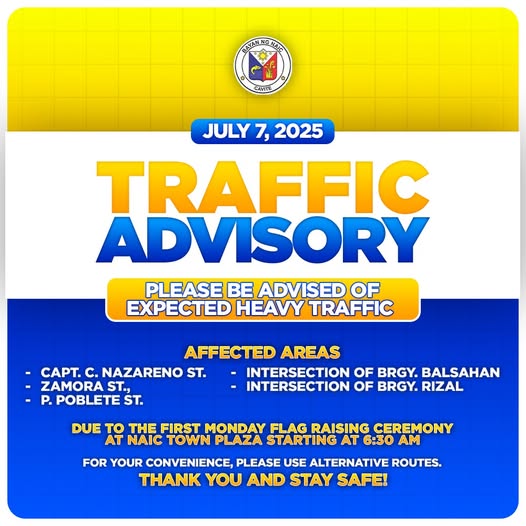 Poster: Traffic Advisory, Hulyo 7, 2025, mabigat na trapiko sa Naic Town Plaza simula 6:30 AM
