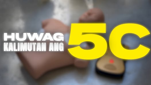 Graphic: Huwag kalimutan ang 5C, may kaugnayan sa CPR training ng MDRRMO Naic