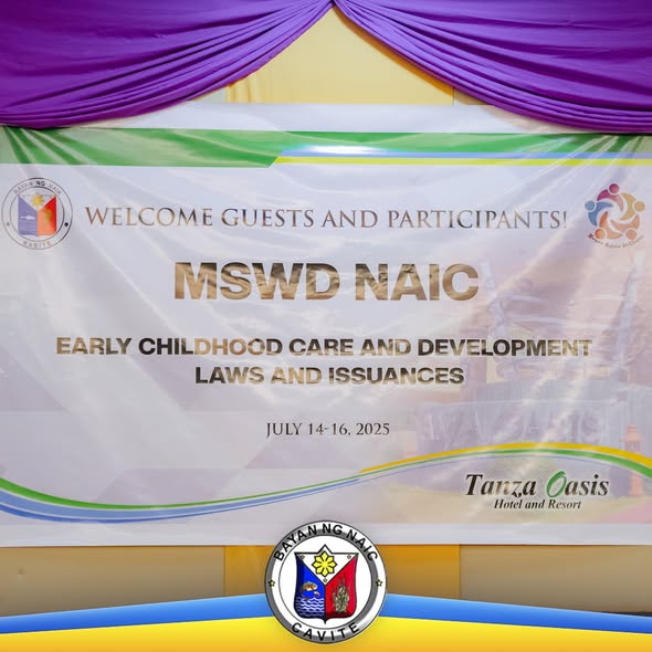 Backdrop ng seminar ng MSWD Naic sa Early Childhood Care and Development, Hulyo 14-16, 2025, Tanza Oasis Hotel