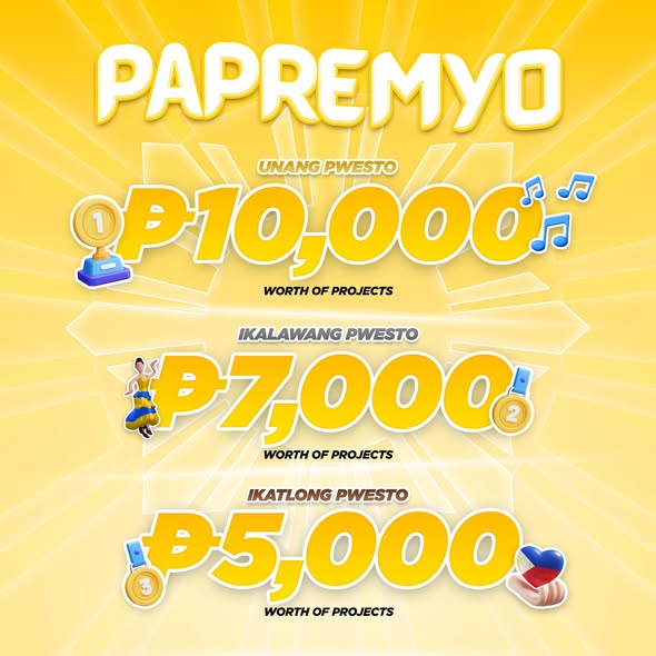 Poster: PAPREMYO, ₱10,000 unang pwesto, ₱7,000 ikalawang pwesto, ₱5,000 ikatlong pwesto, worth of projects