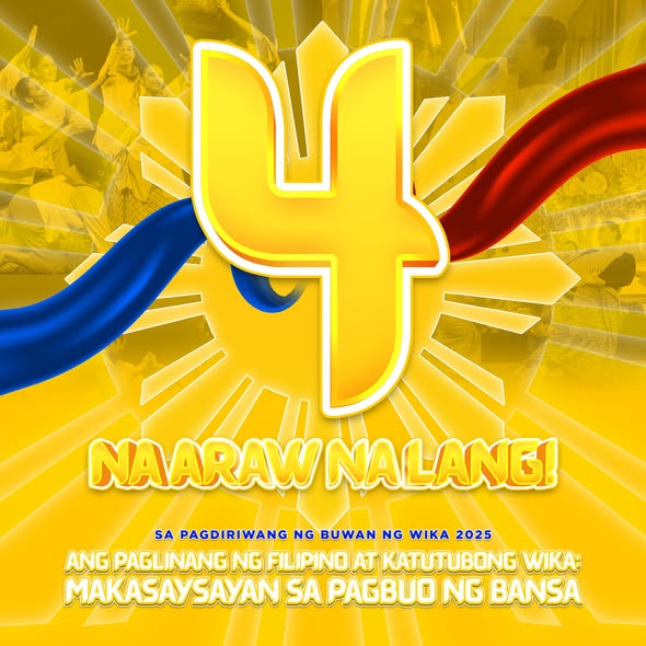 Poster: Paligsahan sa Buwan ng Wika 2025, "Na Araw Na Lang!", Naic, Cavite. Tema: Ang Paglinang ng Filipino at Katutubong…