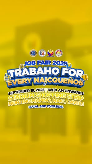 Poster: Job Fair 2025, Trabaho for Every Naicqueños, Setyembre 18, 2025, 10:00 AM, Stadium Shopping Strip, Naic