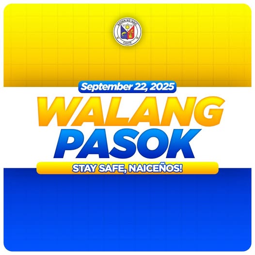 Poster: Walang Pasok, Setyembre 22, 2025, Naic, Cavite. Stay safe, Naiceños!