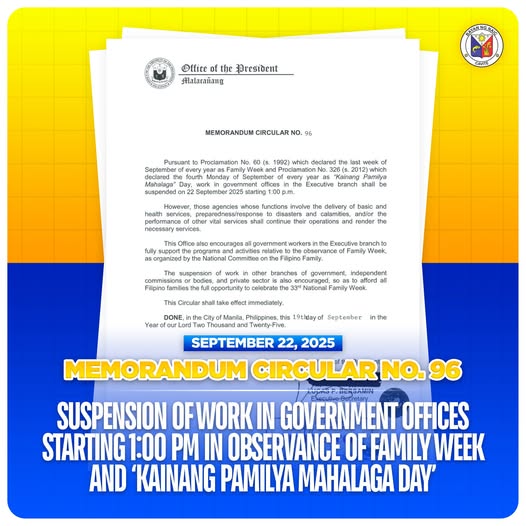 Poster: Memorandum Circular No. 96, suspensyon ng trabaho sa gobyerno simula 1:00 PM, Setyembre 22, 2025