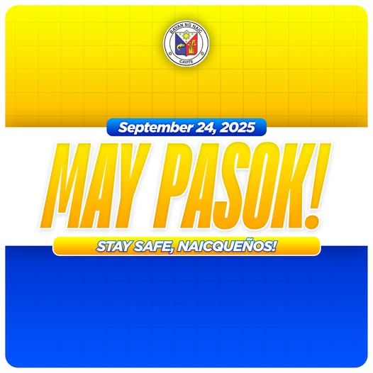 Poster: MAY PASOK! Setyembre 24, 2025, Bayan ng Naic, Cavite. Stay safe, Naicqueños!