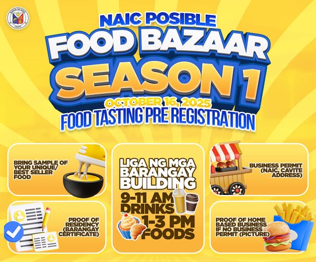 Poster: Naic Posible Food Bazaar Season 1, Food Tasting at Pre-Registration, Oktubre 16, 2025, Liga ng mga Barangay Building