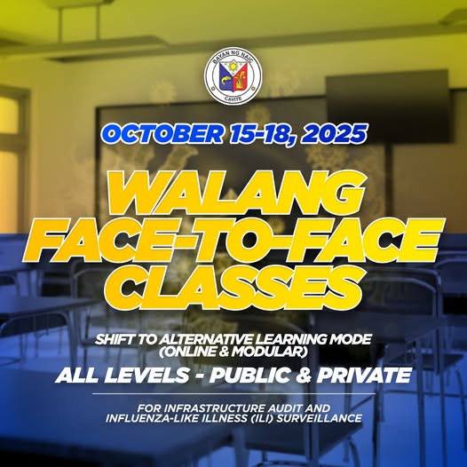 Poster: Walang Face-to-Face Classes, Oktubre 15-18, 2025, lahat ng antas sa Naic, Cavite
