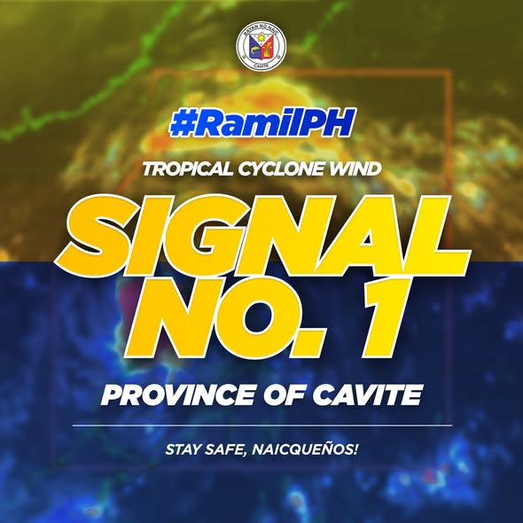Poster: Signal No. 1 sa Lalawigan ng Cavite dahil sa Bagyong Ramil, may paalalang "Stay safe, Naicqueños!"