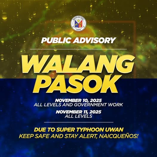 Poster: Walang Pasok sa Naic, Nobyembre 10 at 11, 2025, dahil sa Super Typhoon Uwan