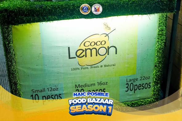 Poster: Coco Lemon na presyo sa Naic Posible Food Bazaar Season 1, Naic, Cavite