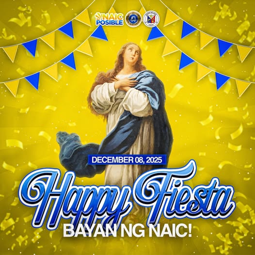 Poster: Happy Fiesta, Bayan ng Naic, Disyembre 08, 2025, may larawan ng Mahal na Birheng Maria