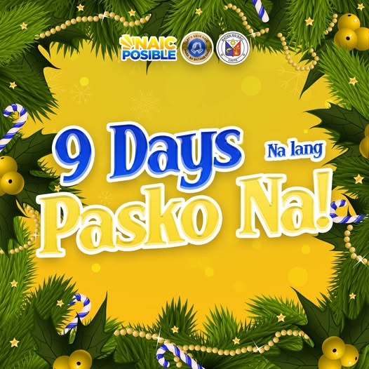 Poster: 9 Days Na lang Pasko Na! Pagbati ng Pasko mula sa Naic Posible, may dekorasyon ng pine at gold na palamuti