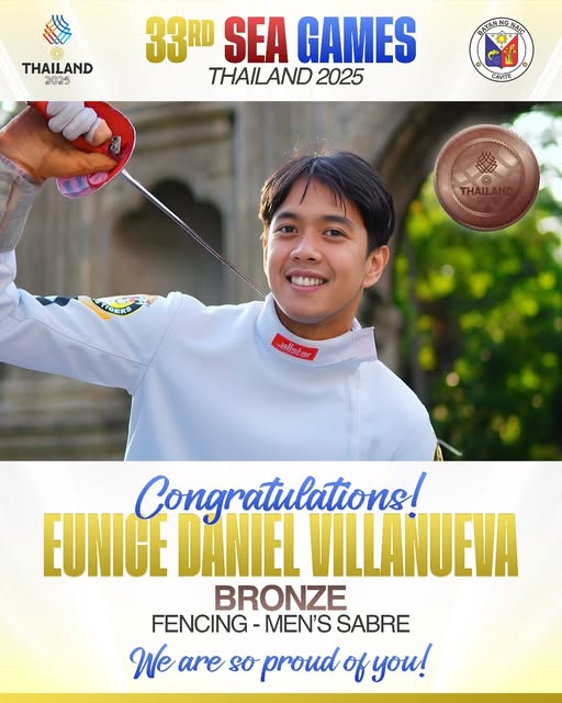 Poster: Pagbati kay Eunice Daniel Villanueva, Bronze Medal sa Fencing Men's Sabre, 33rd SEA Games, Thailand 2025