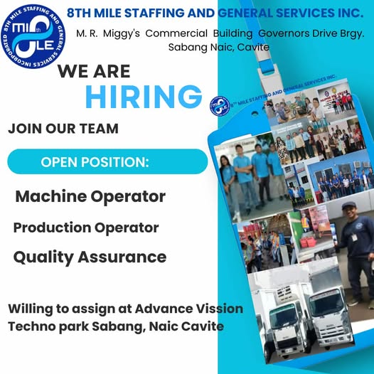 Poster: Hiring ng 8th Mile Staffing, Machine Operator, Production Operator, Quality Assurance, Sabang Naic