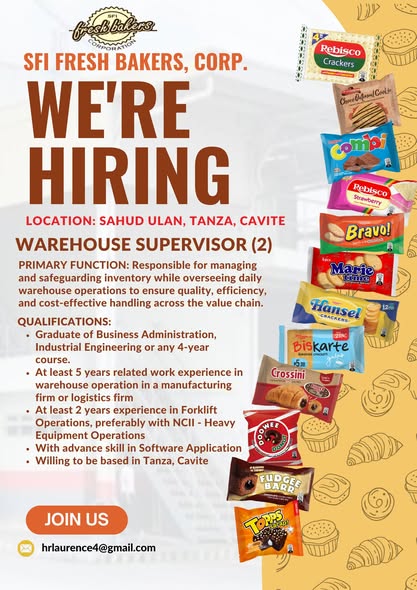 Poster: SFI Fresh Bakers, We're Hiring, Warehouse Supervisor (2), Sahud Ulan, Tanza, Cavite