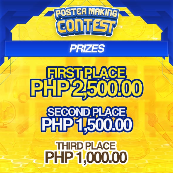 Poster: Poster Making Contest, mga premyo: PHP 2,500 unang puwesto, PHP 1,500 ikalawa, PHP 1,000 ikatlo