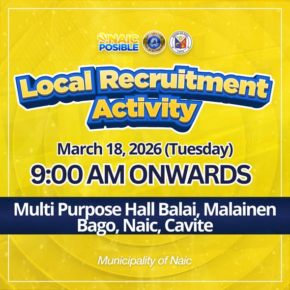 Poster: Local Recruitment Activity, Marso 18, 2026, 9:00 AM, Multi-Purpose Hall Balai, Malainen Bago, Naic