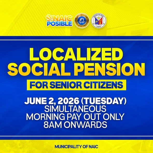 Poster: Localized Social Pension para sa Senior Citizens, Hunyo 2, 2026 (Martes), 8AM onwards, Naic