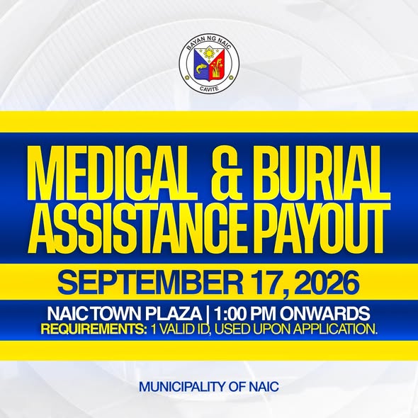 Poster: Medical at Burial Assistance Payout, Setyembre 17, 2026, 1:00 PM, Naic Town Plaza, Naic, Cavite