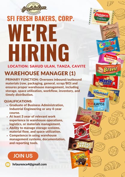 Poster: SFI Fresh Bakers Corp. We're Hiring, Warehouse Manager, Sahud Ulan, Tanza, Cavite, may qualifications at email