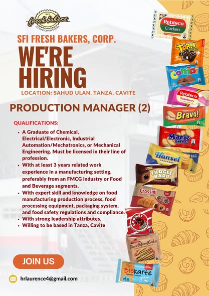 Poster: SFI Fresh Bakers, Corp. We're Hiring, Production Manager (2), Sahud Ulan, Tanza, Cavite