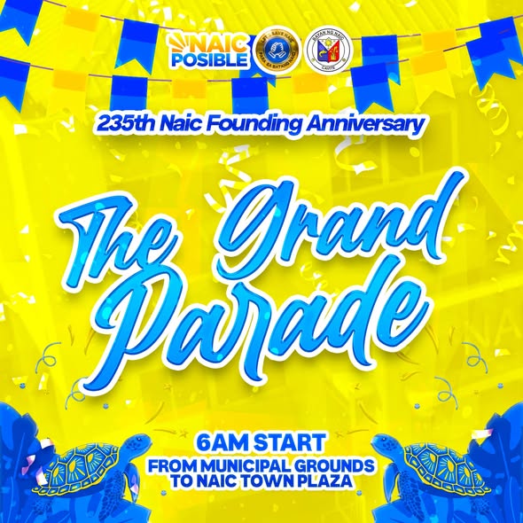 Poster: The Grand Parade, 235th Naic Founding Anniversary, 6AM mula Municipal Grounds hanggang Naic Town Plaza