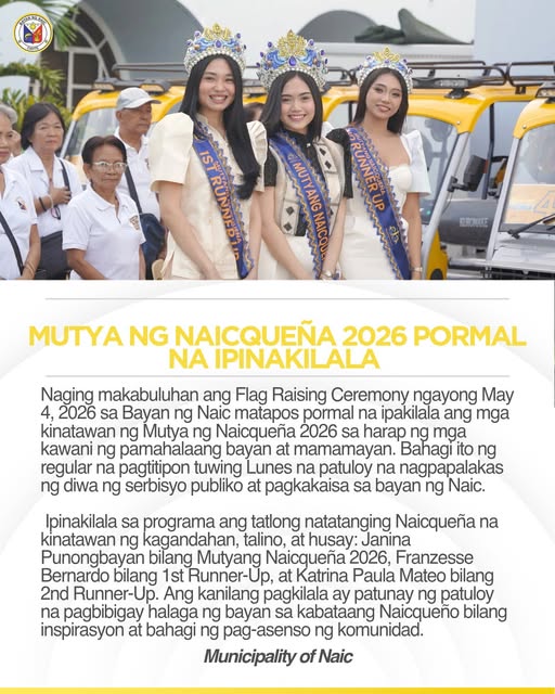 Poster: Mutya ng Naicqueña 2026 pormal na ipinakilala, Flag Raising Ceremony, Mayo 4, 2026, Bayan ng Naic