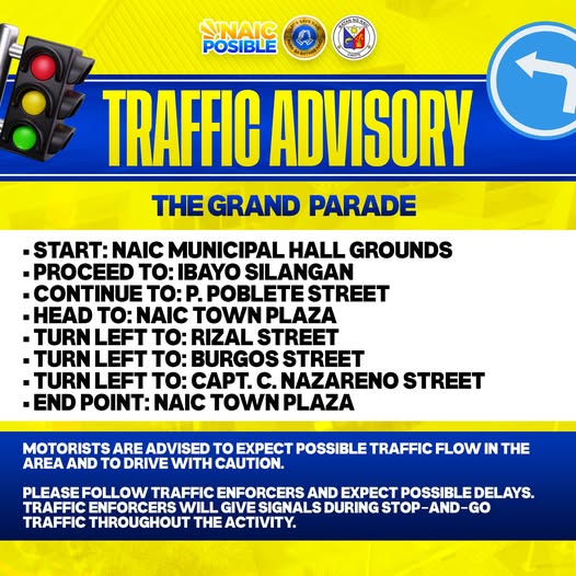 Poster: Traffic Advisory para sa The Grand Parade, mula Naic Municipal Hall Grounds hanggang Naic Town Plaza