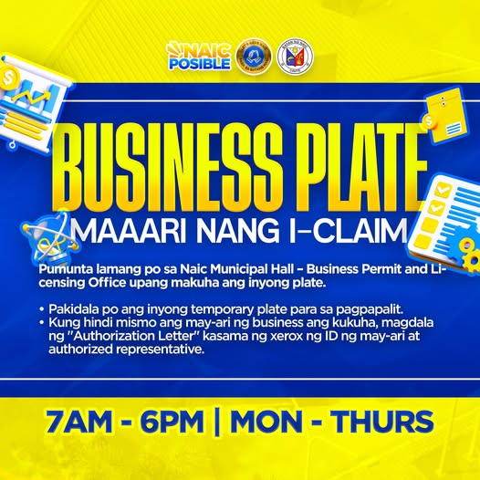 Poster: Business Plate, maaari nang i-claim, Naic Municipal Hall Business Permit and Licensing Office, 7AM-6PM Mon-Thurs
