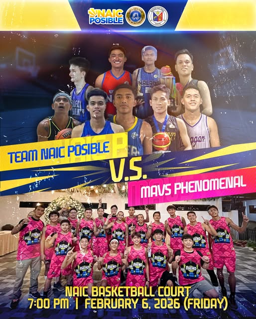 Poster: Team Naic Posible vs MAVS Phenomenal, Pebrero 6, 2026, 7:00 PM, Naic Basketball Court