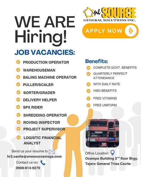 Poster: We Are Hiring, One Source General Solutions Inc., mga bakanteng trabaho at benepisyo, Ocampo Building, Tejero…