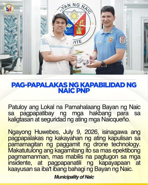 Poster: Pag-papalakas ng kapabilidad ng Naic PNP gamit ang drone technology, Hulyo 9, 2026, Bayan ng Naic