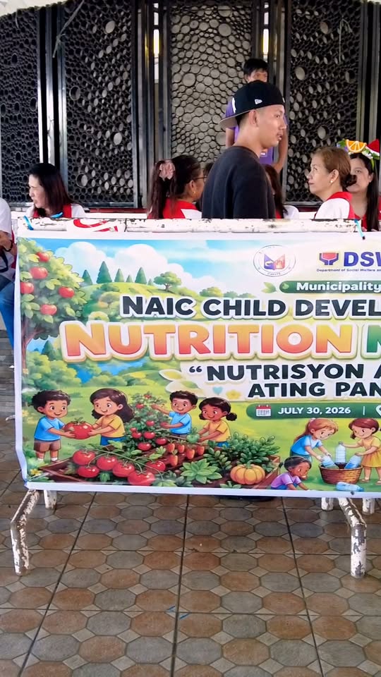 Poster: Naic Child Development Nutrition Month, "Nutrisyon at Ating Pangangalaga", Hulyo 30, 2026, Naic Town Plaza