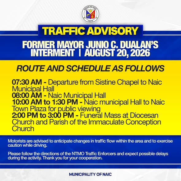 Poster: Traffic Advisory para sa interment ni Former Mayor Junio C. Dualan, Agosto 20, 2026, Naic, Cavite