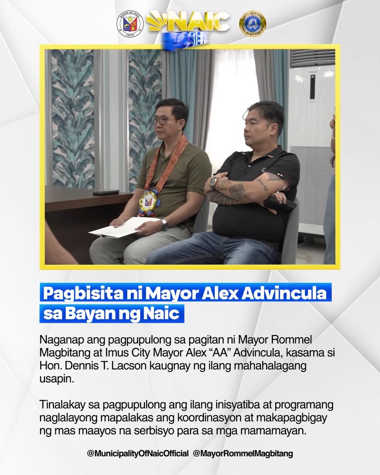 Poster: Pagbisita ni Mayor Alex Advincula sa Bayan ng Naic; dalawang lalaki na nakaupo sa opisina habang nagpupulong