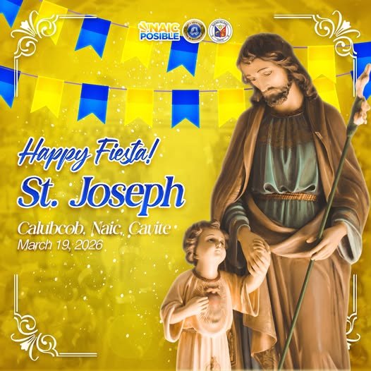 Poster: Happy Fiesta! St. Joseph, Calubcob, Naic, Cavite, Marso 19, 2026