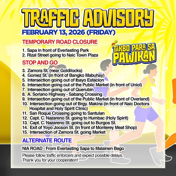 Poster: Traffic Advisory, Pebrero 13, 2026 (Biyernes), Takbo Para sa Pawikan, listahan ng mga kalsadang isasara at…