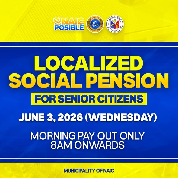 Poster: Localized Social Pension para sa Senior Citizens, Hunyo 3, 2026 (Miyerkules), morning payout simula 8AM, Naic