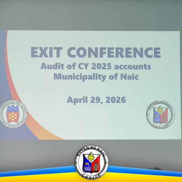 Slide: Exit Conference, Audit ng CY 2025 accounts, Munisipalidad ng Naic, Abril 29, 2026