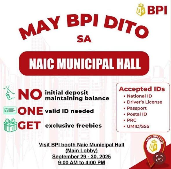 Poster: May BPI dito sa Naic Municipal Hall, Setyembre 29-30, 2025, 9:00 AM hanggang 4:00 PM, Main Lobby