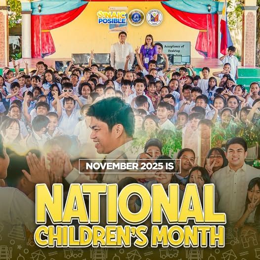 Poster: November 2025 is National Children's Month, may larawan ng maraming batang nakangiti at mga nasa entablado