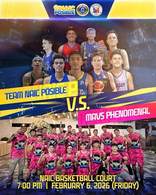 Poster: Team Naic Posible vs MAVS Phenomenal, Pebrero 6, 2026, 7:00 PM, Naic Basketball Court